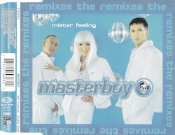 Mister Feeling (The Remixes)