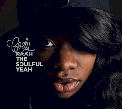 Raah the Soulful Yeah