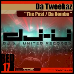 The Past / Da Bomba