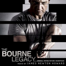 The Bourne Legacy: Original Motion Picture Soundtrack