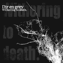 Withering to death.