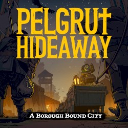 Pelgrut Hideaway