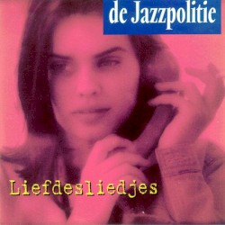 Liefdesliedjes / Overal kom ik je tegen