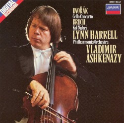 Dvořák: Cello Concerto / Bruch: Kol Nidrei