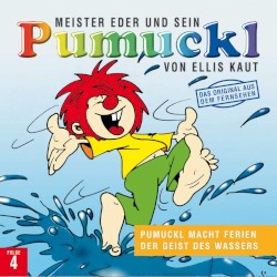 Meister Eder und sein Pumuckl: Pumuckl macht Ferien / Der Geist des Wassers