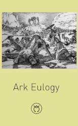 Ark Eulogy
