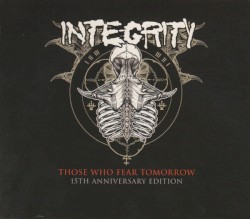 Those Who Fear Tomorrow- 15th Anniversary Edition