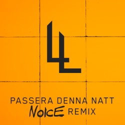 Passera denna natt (Noice remix)