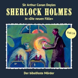 Sherlock Holmes: Die neuen Fälle - Fall 14: Der bibelfeste Mörder