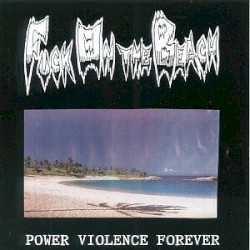 Power Violence Forever