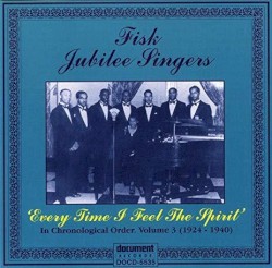 Fisk Jubilee Singers, Vol. 3 (1924-1940)
