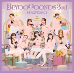 BEYOOOOONDS 3rd