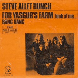 For Yasgur's Farm (Look at Me...) / Bang Bang