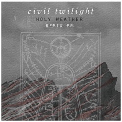 Holy Weather (Remix EP)