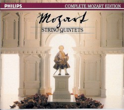 Complete Mozart Edition: String Quintets