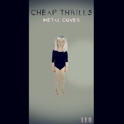 Cheap Thrills (Metal Cover)