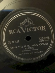 Until the Real Thing Comes Along / Tea for Two