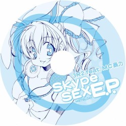Skype Sex E.P.