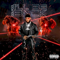 I’ll Be Back