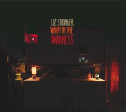 Warm in the Darkness