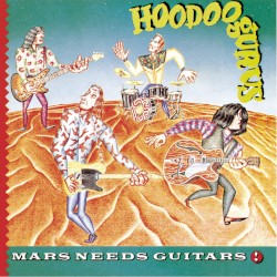 Mars Needs Guitars!