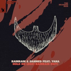 Hold Me (2021 Rainrain edit)