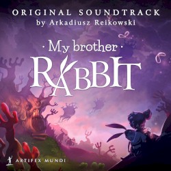 My Brother Rabbit Original Soundtrack