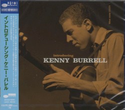Introducing Kenny Burrell