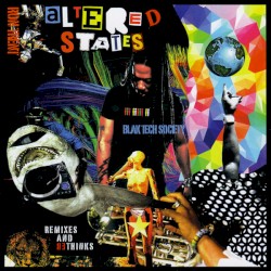 Altered States: Blak Tech Society