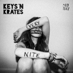Every Nite (The Remixes)