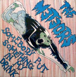 Somebody Put Something in My Drink