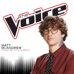 The Voice: Take Me To Church