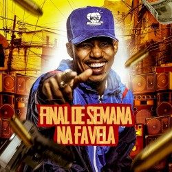 Final de Semana na Favela