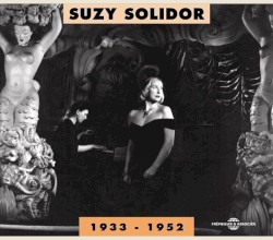 Suzy Solidor 1933–1952