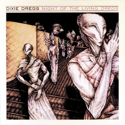 Night of the Living Dregs