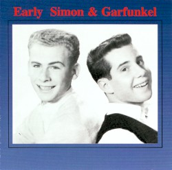 Early Simon & Garfunkel