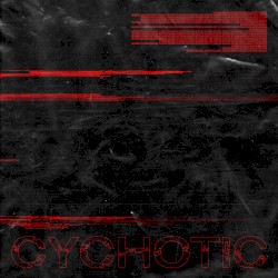 Cychotic