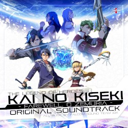 The Legend of Heroes: Kai no Kiseki -Farewell, O Zemuria- Original Soundtrack
