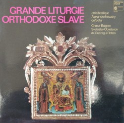 Grande Liturgie Orthodoxe Slave