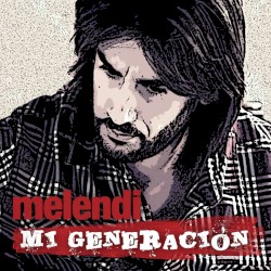 Mi generaciĂłn