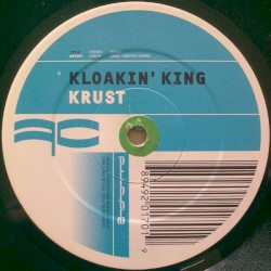 Kloakin’ King / Don’t Front