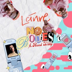 No Bodies ft. Reed Willy