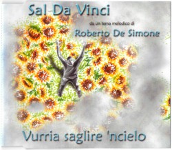 Vurria saglire ’ncielo