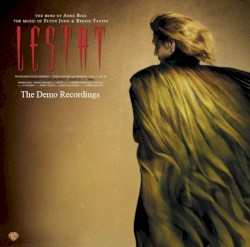 Lestat - The Demo Recordings