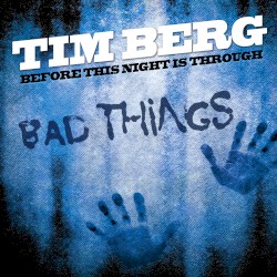 Before This Night Is Through (Bad Things) (radio edit)