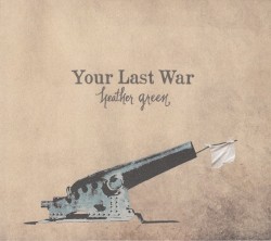 Your Last War