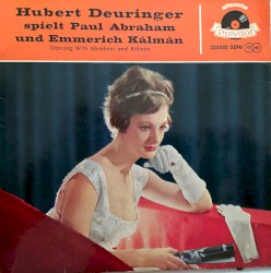 Hubert Deuringer spielt Paul Abraham und Emmerich Kálmán