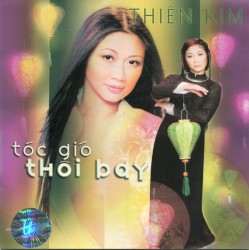 TN CD267 - Tóc Gió Thôi Bay - Thiên Kim