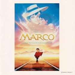 MARCO 母をたずねて三千里 オリジナル・サウンドトラック