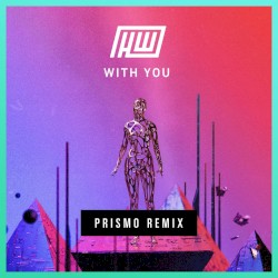 With You (Prismo remix)